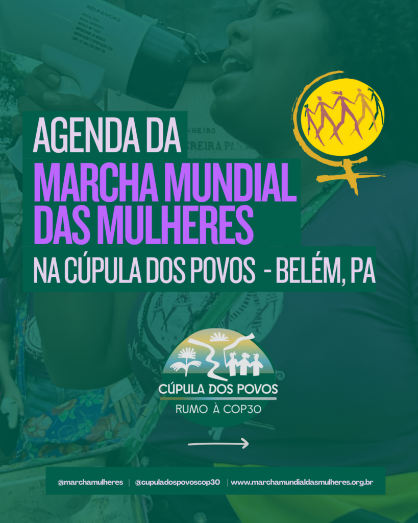 Agenda da Marcha Mundial das Mulheres na Cúpula dos Povos em Belém, Pará