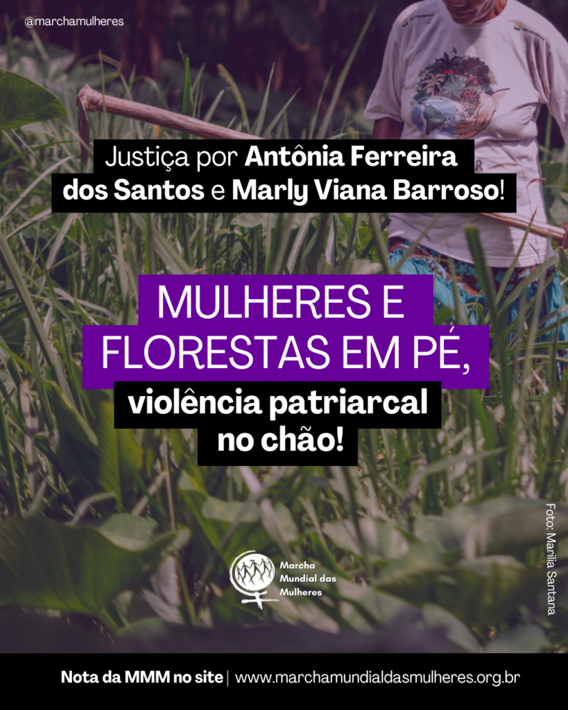 Nota da Marcha Mundial das Mulheres sobre o assassinato de Antônia Ferreira dos Santos e Marly Viana Barroso no Pará